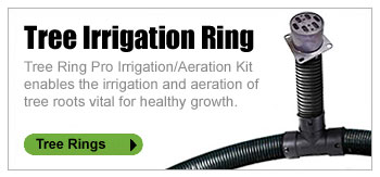 TREE IRRIGATION RING - Tree Ring Pro Irrigation/Aeration Kit enables the irrigation and aeration of tree roots vital for healthy growth.
